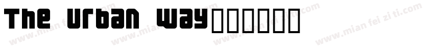 The Urban Way字体转换